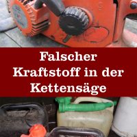 Falscher Kraftstoff Kettensäge