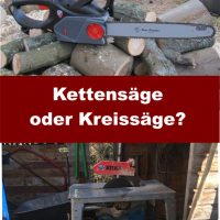 Kettensäge oder Kreissäge